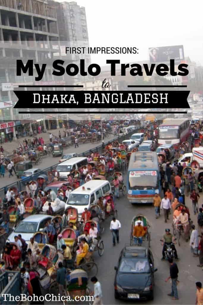 First Impressions: My Solo Travels to Dhaka, Bangladesh