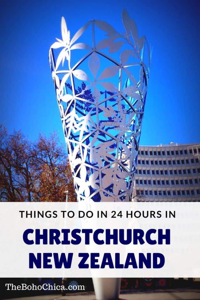 Things to do in Christchurch New Zealand with 24 hours: Sights, unmissable experiences, and hotels in Christchurch on New Zealand's South Island.