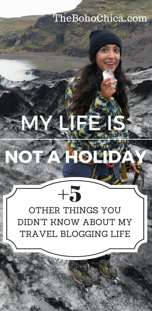 My Life is Not a Holiday And Five Other Reasons Why You Shouldn’t Wish You Had My Life