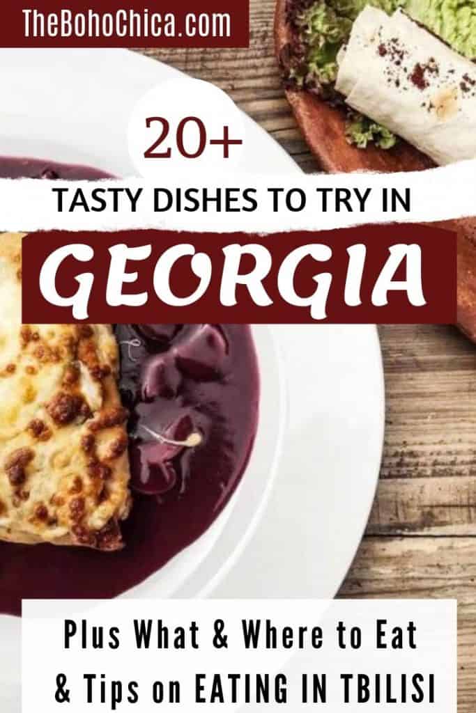 What to eat in Georgia| Guide to Food in Georgia| Best Dishes to Try in Georgia on your trip to Georgia and where to try them. #Georgia #Georgiatravel #foodinGeorgia